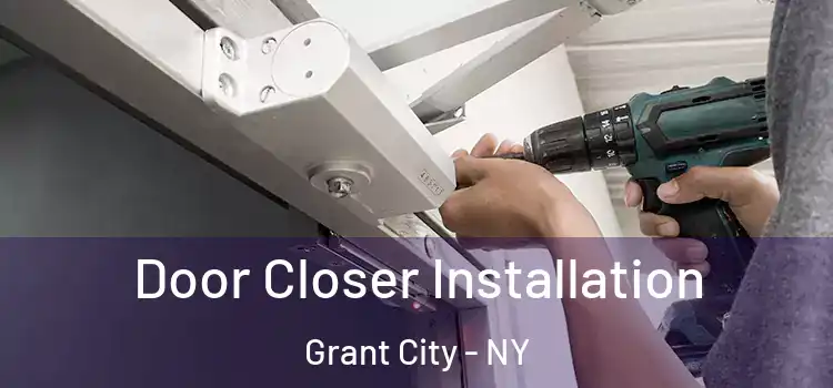 Door Closer Installation Grant City - NY