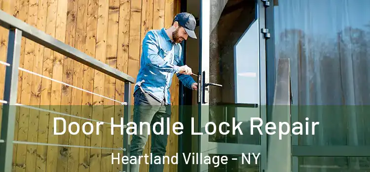  Door Handle Lock Repair Heartland Village - NY