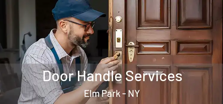  Door Handle Services Elm Park - NY