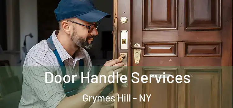  Door Handle Services Grymes Hill - NY