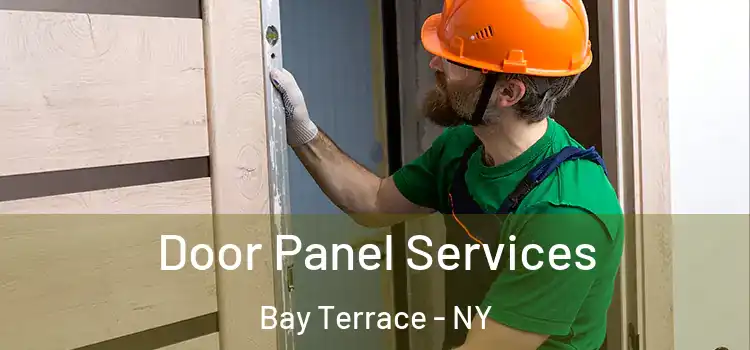  Door Panel Services Bay Terrace - NY
