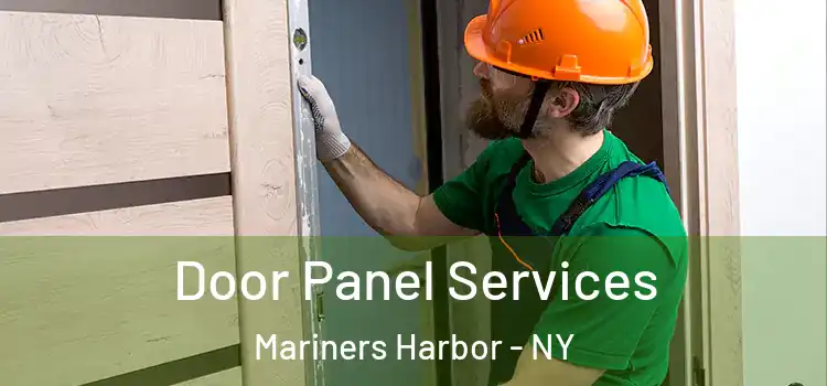  Door Panel Services Mariners Harbor - NY