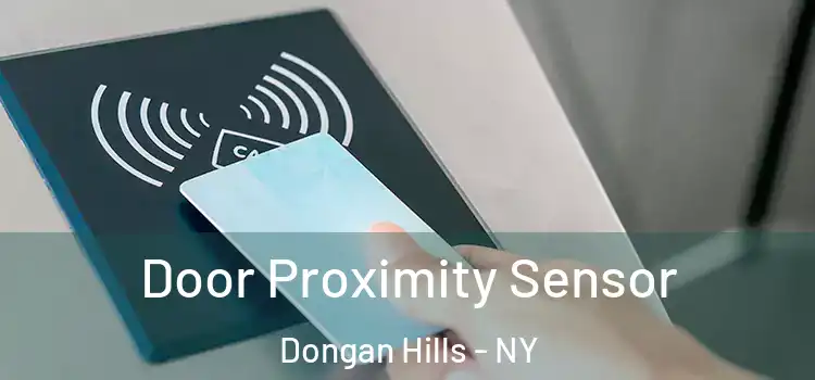  Door Proximity Sensor Dongan Hills - NY