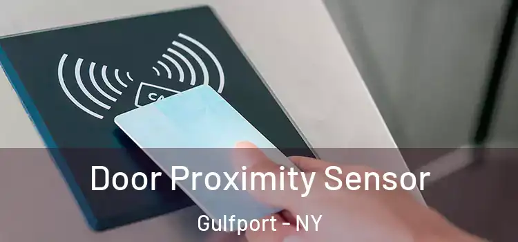  Door Proximity Sensor Gulfport - NY