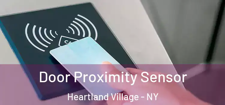 Door Proximity Sensor Heartland Village - NY