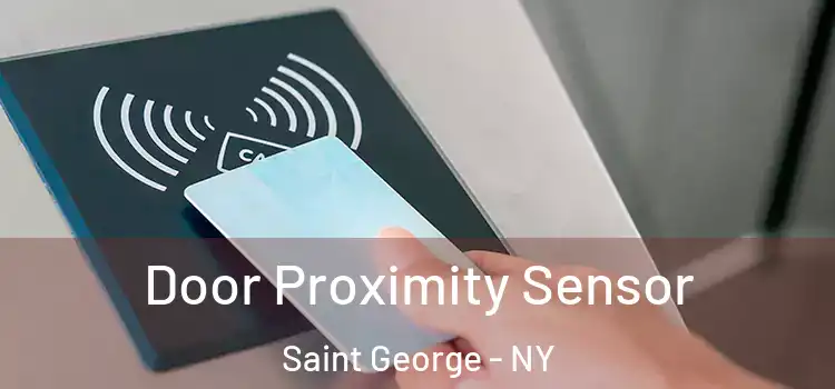  Door Proximity Sensor Saint George - NY