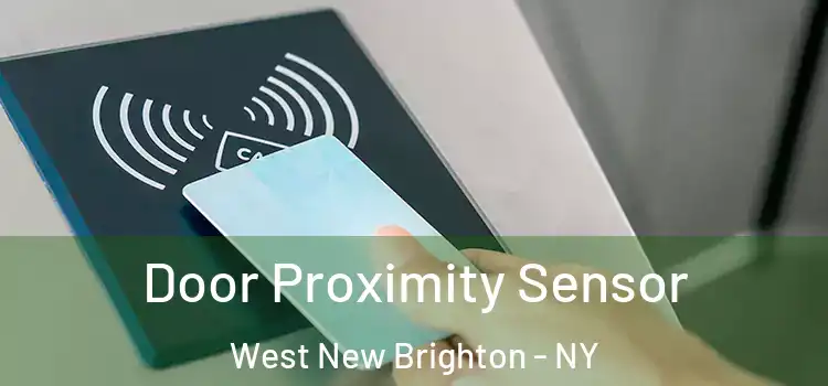  Door Proximity Sensor West New Brighton - NY