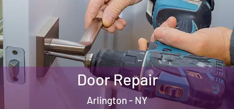  Door Repair Arlington - NY