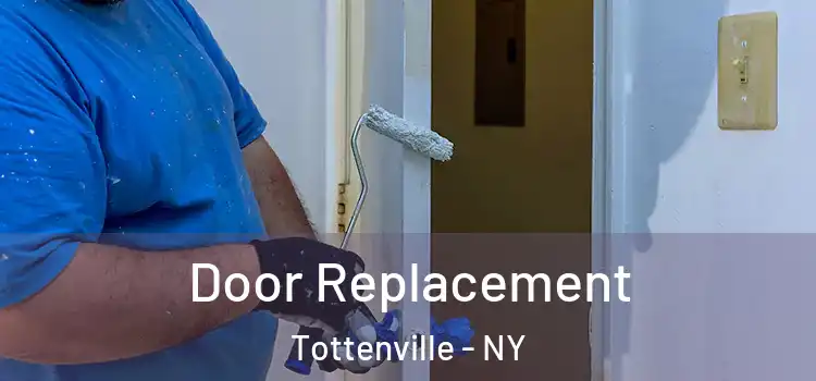 Door Replacement Tottenville - NY