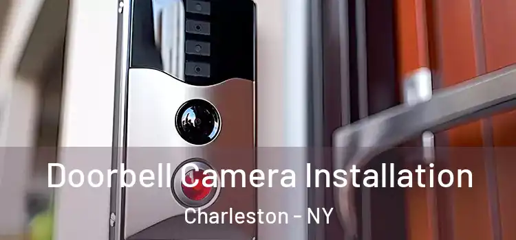  Doorbell Camera Installation Charleston - NY