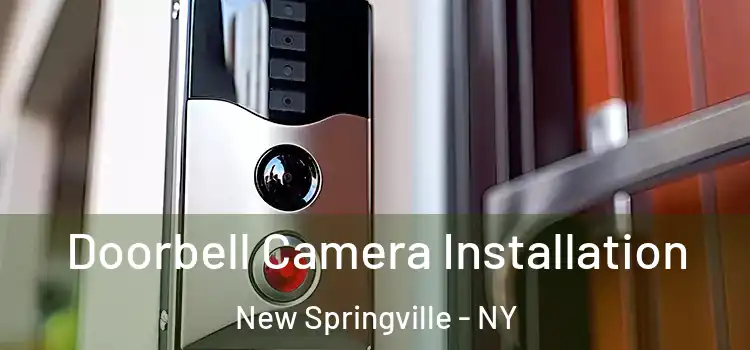 Doorbell Camera Installation New Springville - NY