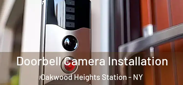  Doorbell Camera Installation Oakwood Heights Station - NY