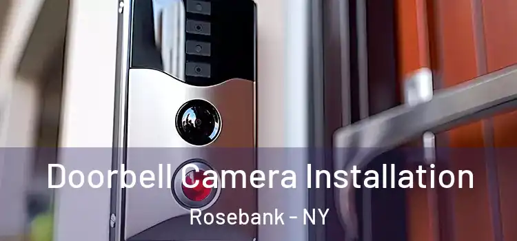  Doorbell Camera Installation Rosebank - NY