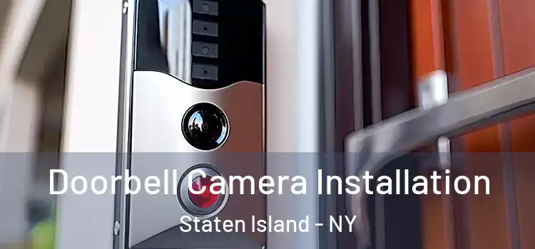  Doorbell Camera Installation Staten Island - NY