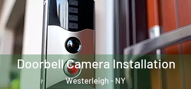  Doorbell Camera Installation Westerleigh - NY