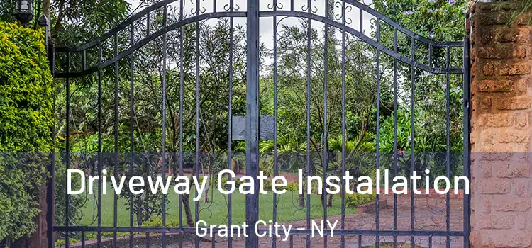  Driveway Gate Installation Grant City - NY