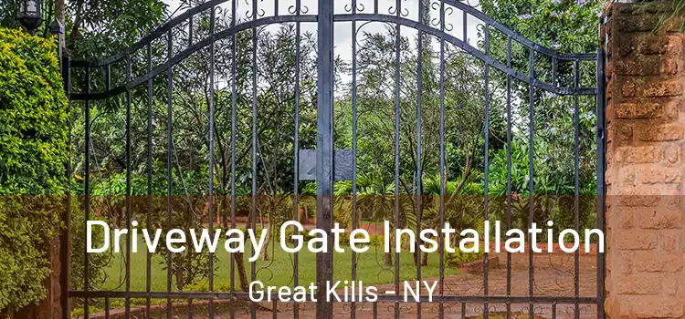  Driveway Gate Installation Great Kills - NY