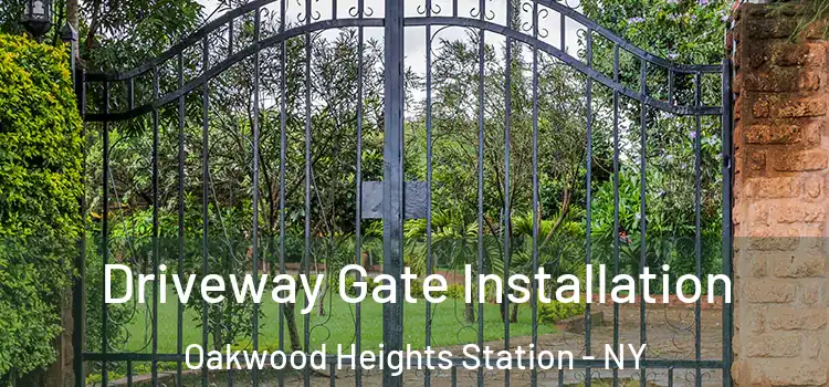 Driveway Gate Installation Oakwood Heights Station - NY