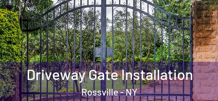  Driveway Gate Installation Rossville - NY