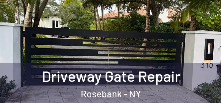  Driveway Gate Repair Rosebank - NY