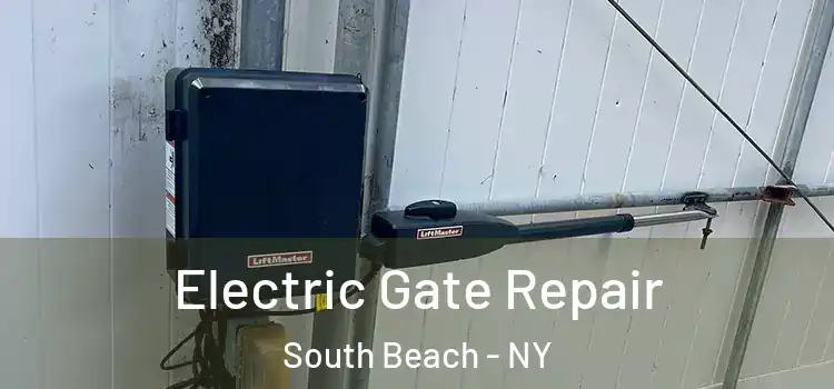  Electric Gate Repair South Beach - NY