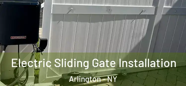  Electric Sliding Gate Installation Arlington - NY