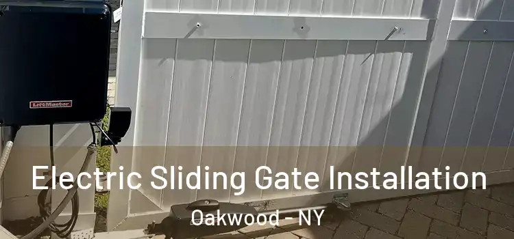  Electric Sliding Gate Installation Oakwood - NY