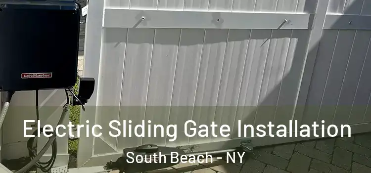 Electric Sliding Gate Installation South Beach - NY