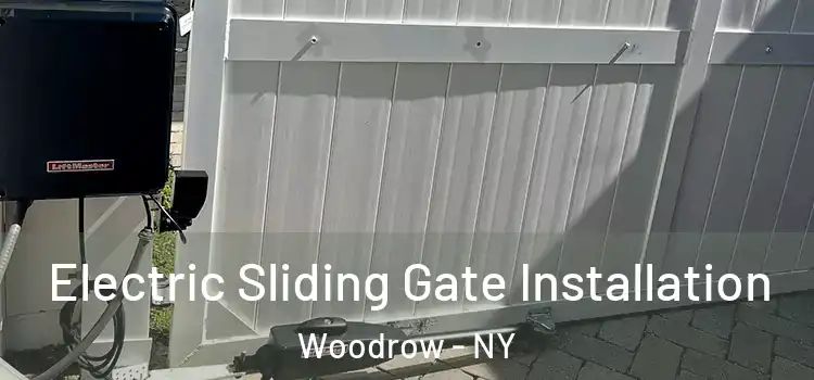  Electric Sliding Gate Installation Woodrow - NY