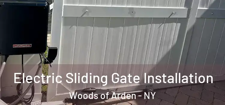  Electric Sliding Gate Installation Woods of Arden - NY
