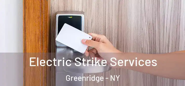 Electric Strike Services Greenridge - NY