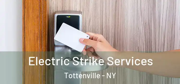  Electric Strike Services Tottenville - NY