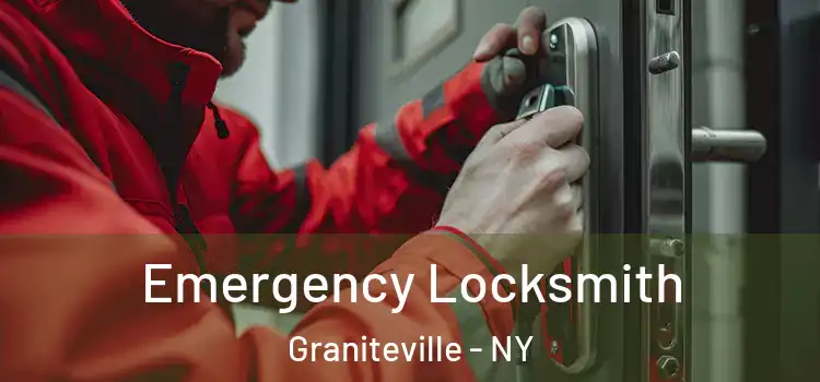  Emergency Locksmith Graniteville - NY