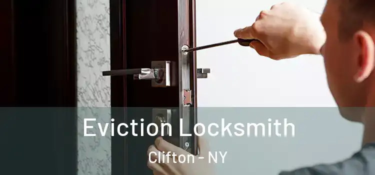 Eviction Locksmith Clifton - NY