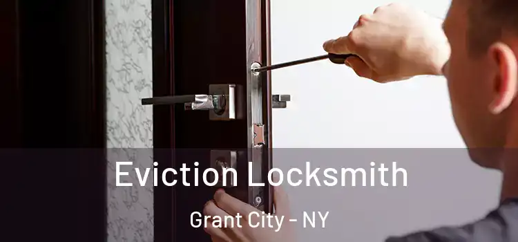  Eviction Locksmith Grant City - NY