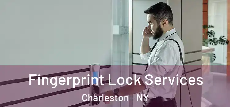  Fingerprint Lock Services Charleston - NY