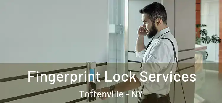  Fingerprint Lock Services Tottenville - NY