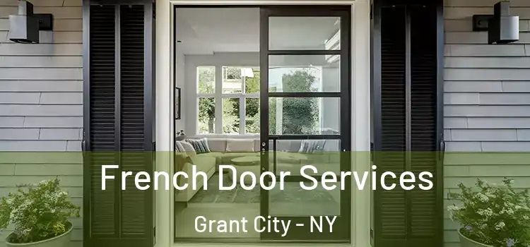 French Door Services Grant City - NY