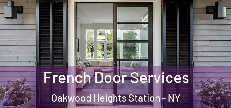  French Door Services Oakwood Heights Station - NY