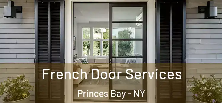  French Door Services Princes Bay - NY