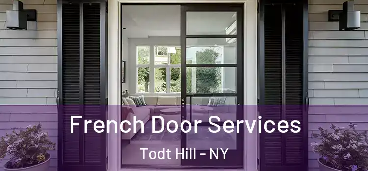 French Door Services Todt Hill - NY
