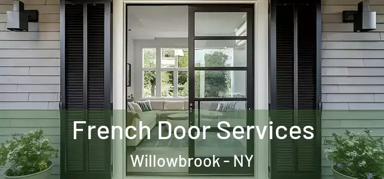  French Door Services Willowbrook - NY