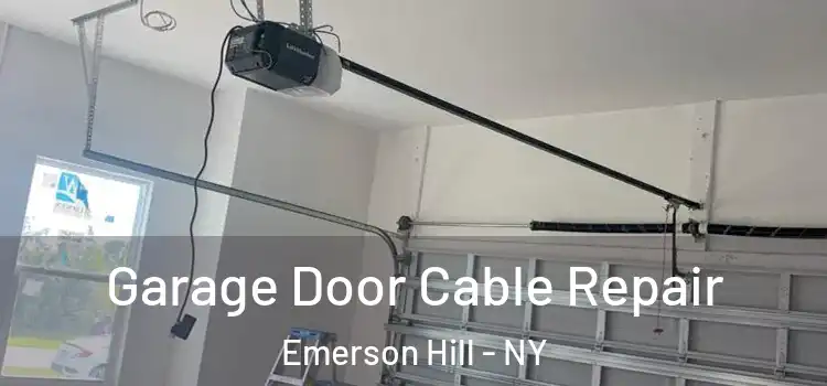  Garage Door Cable Repair Emerson Hill - NY