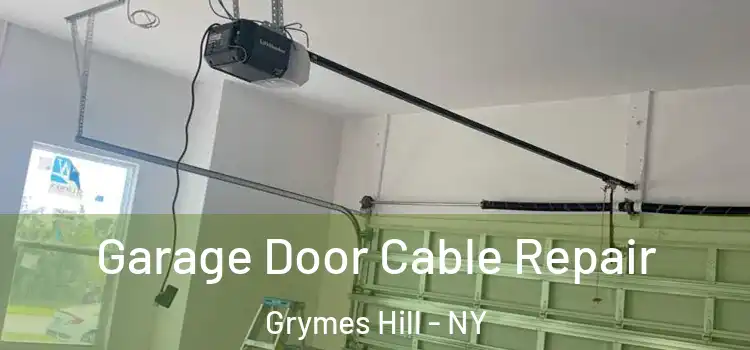  Garage Door Cable Repair Grymes Hill - NY