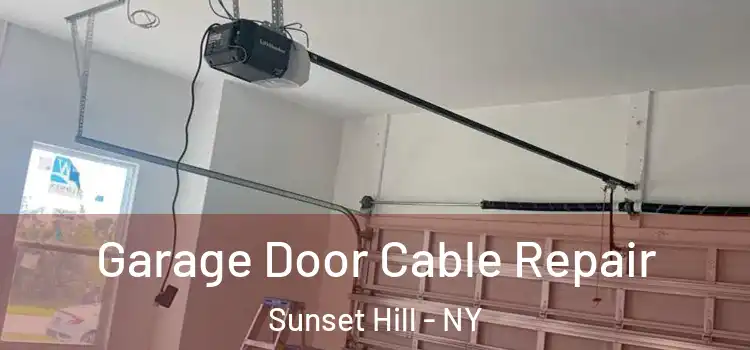  Garage Door Cable Repair Sunset Hill - NY