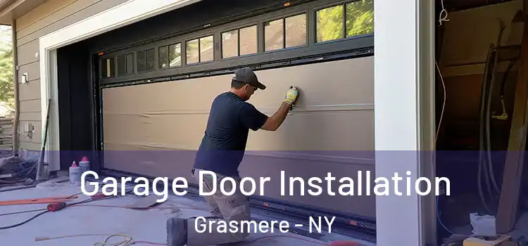  Garage Door Installation Grasmere - NY