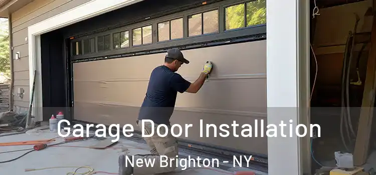 Garage Door Installation New Brighton - NY
