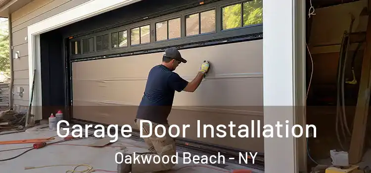  Garage Door Installation Oakwood Beach - NY