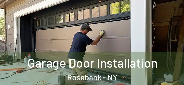  Garage Door Installation Rosebank - NY