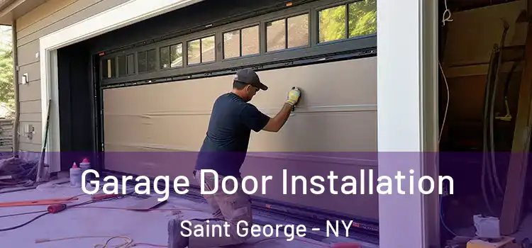  Garage Door Installation Saint George - NY